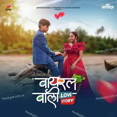 Viral Wali Love Story - Rohit Raut album cover 