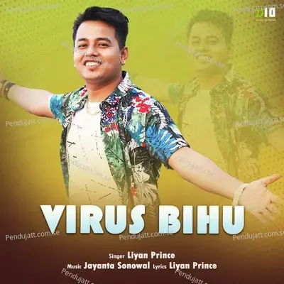 Virus Bihu - liyan Prince album cover 