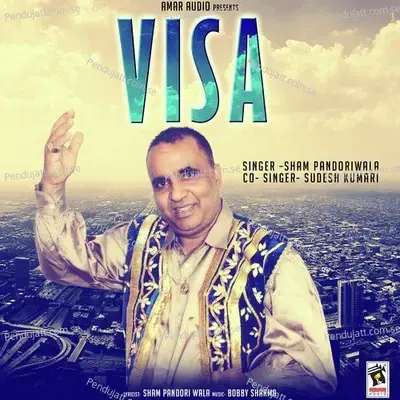 Visa - Sham Pandori Wala album cover 