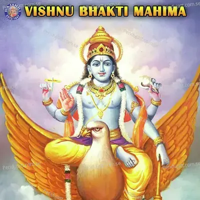 Vishnu Bhakti Mahima - Various Artists