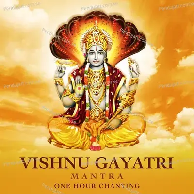Vishnu Gayatri Mantra  One Hour Chanting  - Shagun Sodhi