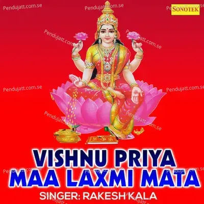 Vishnu Priya Maa Laxmi Mata - Lucky (Sonotek)
