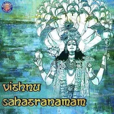 Vishnu Sahasranamam - Rajalakshmee Sanjay
