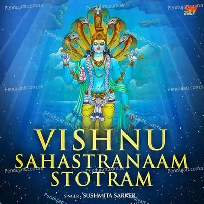 Vishnu Sahastranaam - Sushmita Sarker album cover 