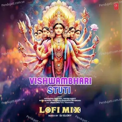 Vishwambhari Stuti Lofi Mix - Anuradha Paudwal album cover 