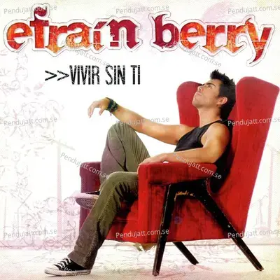 Vivir Sin Ti - Efrain Berry cover album