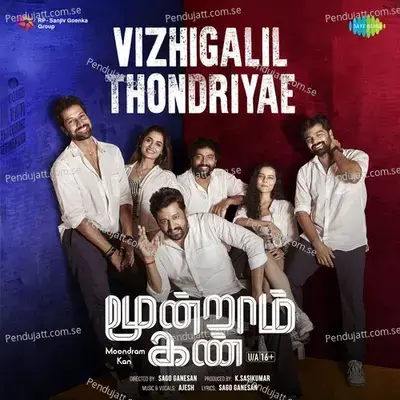 Vizhigalil Thondriyae (From 