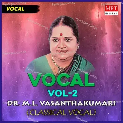 Vanajakshi - Dr. M.L. Vasanthakumari album cover 