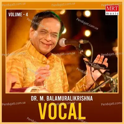 Vocal  Vol  4 - M. Balamuralikrishna cover album