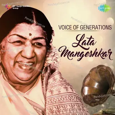 Voice Of Generations - Lata Mangeshkar - Various Artists cover album