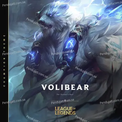 Volibear  The Relentless Storm - League of Legends album cover 
