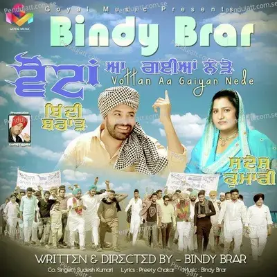 Vottan Aa Gaiyan Nede - Bindy Brar album cover 