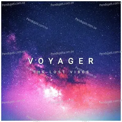 Voyager - The Lost Vibes album cover 