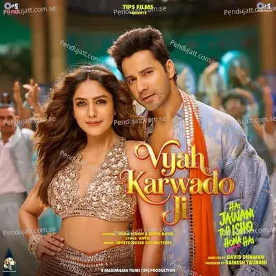 Vyah Karwado Ji (From 
