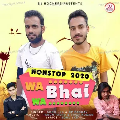 Dhoni Bhaiya Hamre Dholke - Sonu LXD album cover 