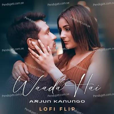 Waada Hai - Arjun Kanungo album cover 