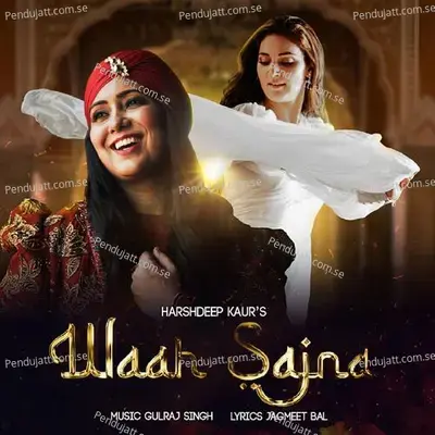 Waah Sajna - Jagmeet Bal album cover 