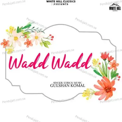 Wadd Wadd - Gulshan Komal album cover 