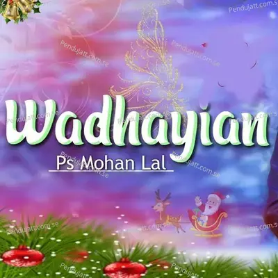 Wadhayian - Ps Mohan Lal album cover 