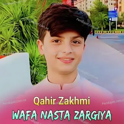 Wafa Nasta Zargiya - Qahir Zakhmi cover album