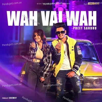 Wah Vai Wah - Preet Sandhu album cover 