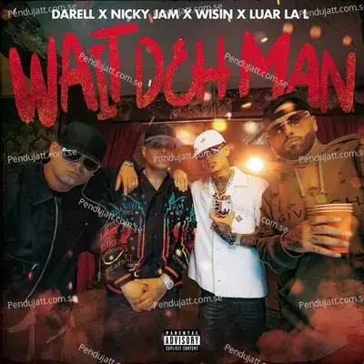 Wait Deh Man - Darell album cover 