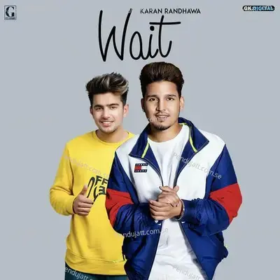 Wait - Karan Randhawa album cover 