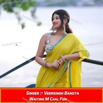 Waiting M Chal Fon - Veersingh Banota album cover 
