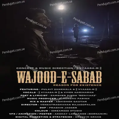 Wajood-E-Sabab - Vyaasa-M