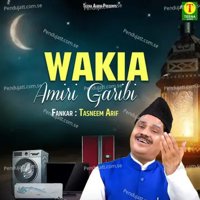 Wakia Amiri Garibi - Tasneem Arif album cover 