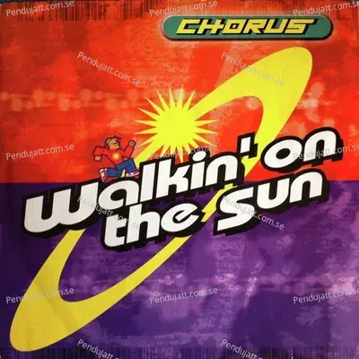 Walkin On The Sun - Chorus cover album