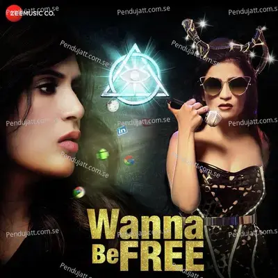 Wanna Be Free - Shibani Kashyap album cover 