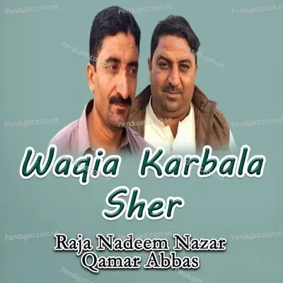 Waqia Karbala Sher - Raja Nadeem Nazar album cover 