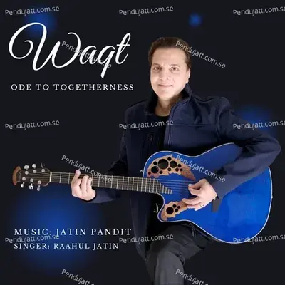 Waqt - Jatin Pandit album cover 