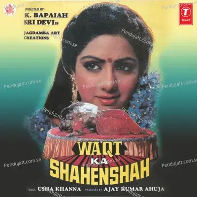 Waqt Ka Shahenshah - Usha Khanna cover album