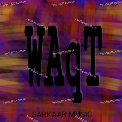 Waqt - Sarkaar album cover 