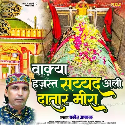 Waqya Hazrat Syed Ali Datar Mira - Shakeel Ashfaq album cover 