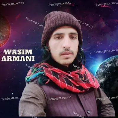 Wasle Ta Chak Shwal - Wasim Armani album cover 