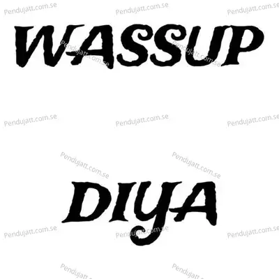 Wassup - Diya album cover 