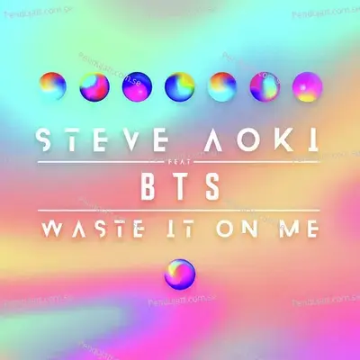 Waste It On Me - Steve Aoki album cover 