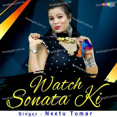 Watch Sonata Ki - Neetu Tomar album cover 