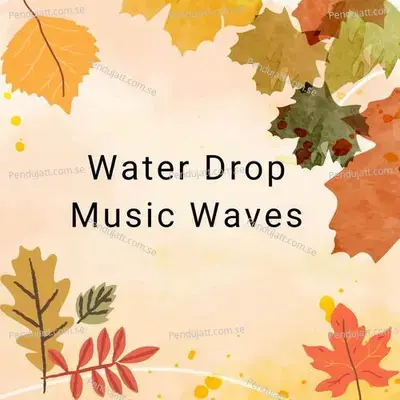 Water Drop Music Waves - Lakhan Hire