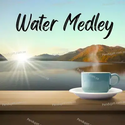 Water Medley - Lakhan Hire album cover 