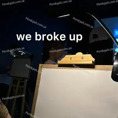 We Broke Up - Various Artists