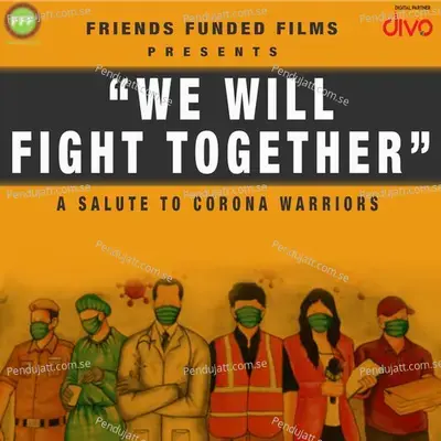 We Will Fight Together - Arjun Ramu album cover 