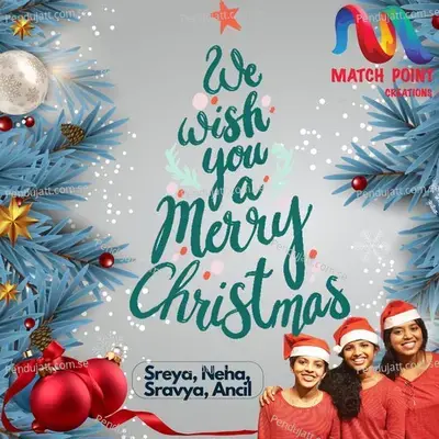We Wish You A Merry Christmas - Sreya Anna Joseph album cover 