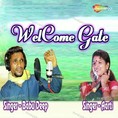 Wel Come Gate - Babu Deep album cover 