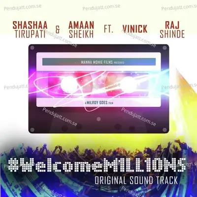 Welcome Millions Ost - Shashaa Tirupati album cover 