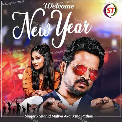 Welcome New Year - Shahid Mallya album cover 