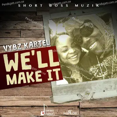 Well Make It - Vybz Kartel album cover 